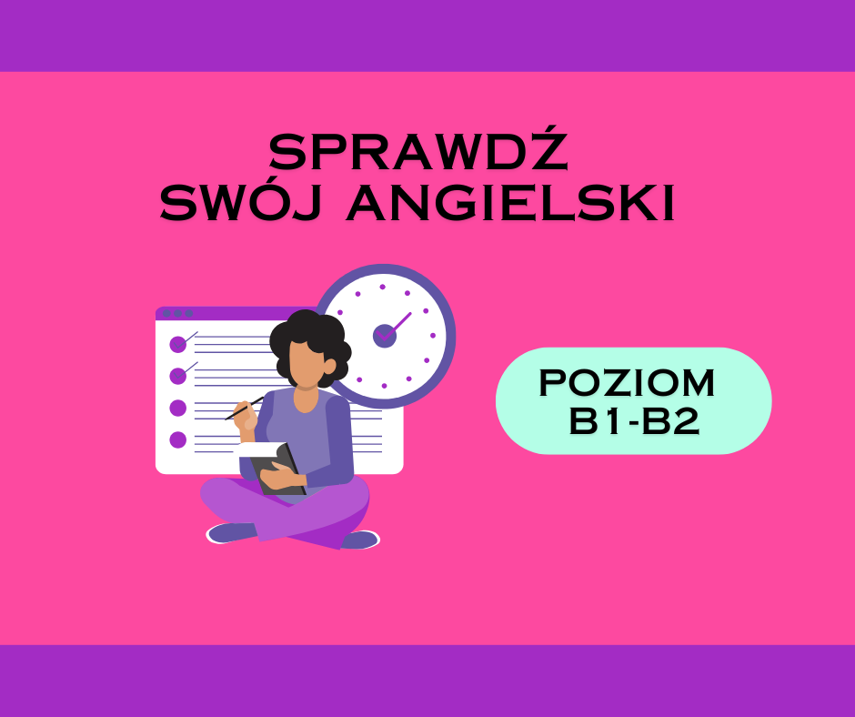 Sprawdź swój angielski (B1–B2)