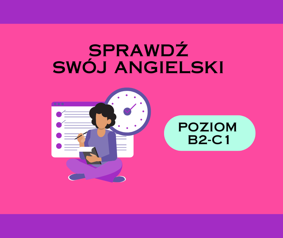 Sprawdź swój angielski (B2–C1)